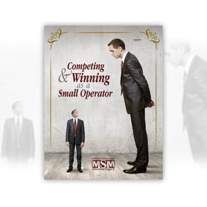 Competing & Winning as a Small Operator