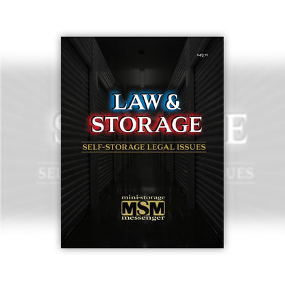 Law & Storage: Self-Storage Legal Issues